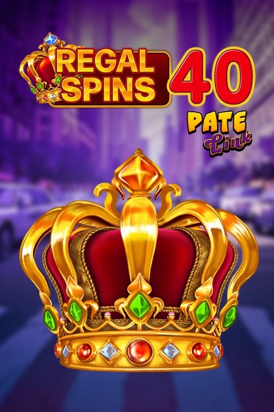 Slot Regal Spins 40 Pate Link su Kingmaker Casino